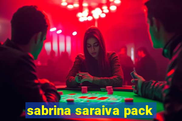 sabrina saraiva pack